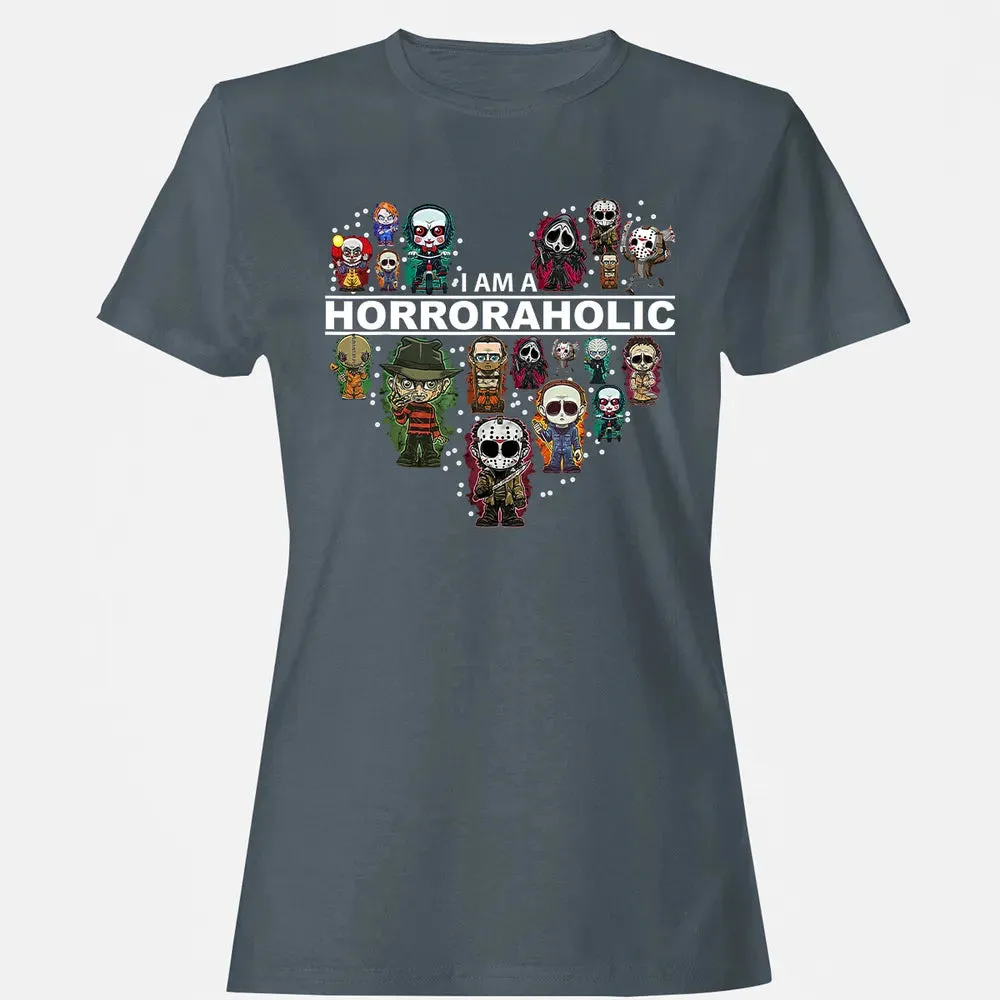 I Am A Horroraholic Halloween Day Horror Aholic Women's T-shirt - 3