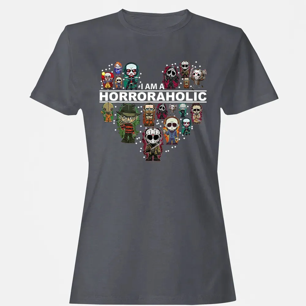 I Am A Horroraholic Halloween Day Horror Aholic Women's T-shirt - 5