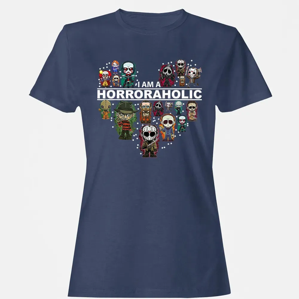I Am A Horroraholic Halloween Day Horror Aholic Women's T-shirt - 10