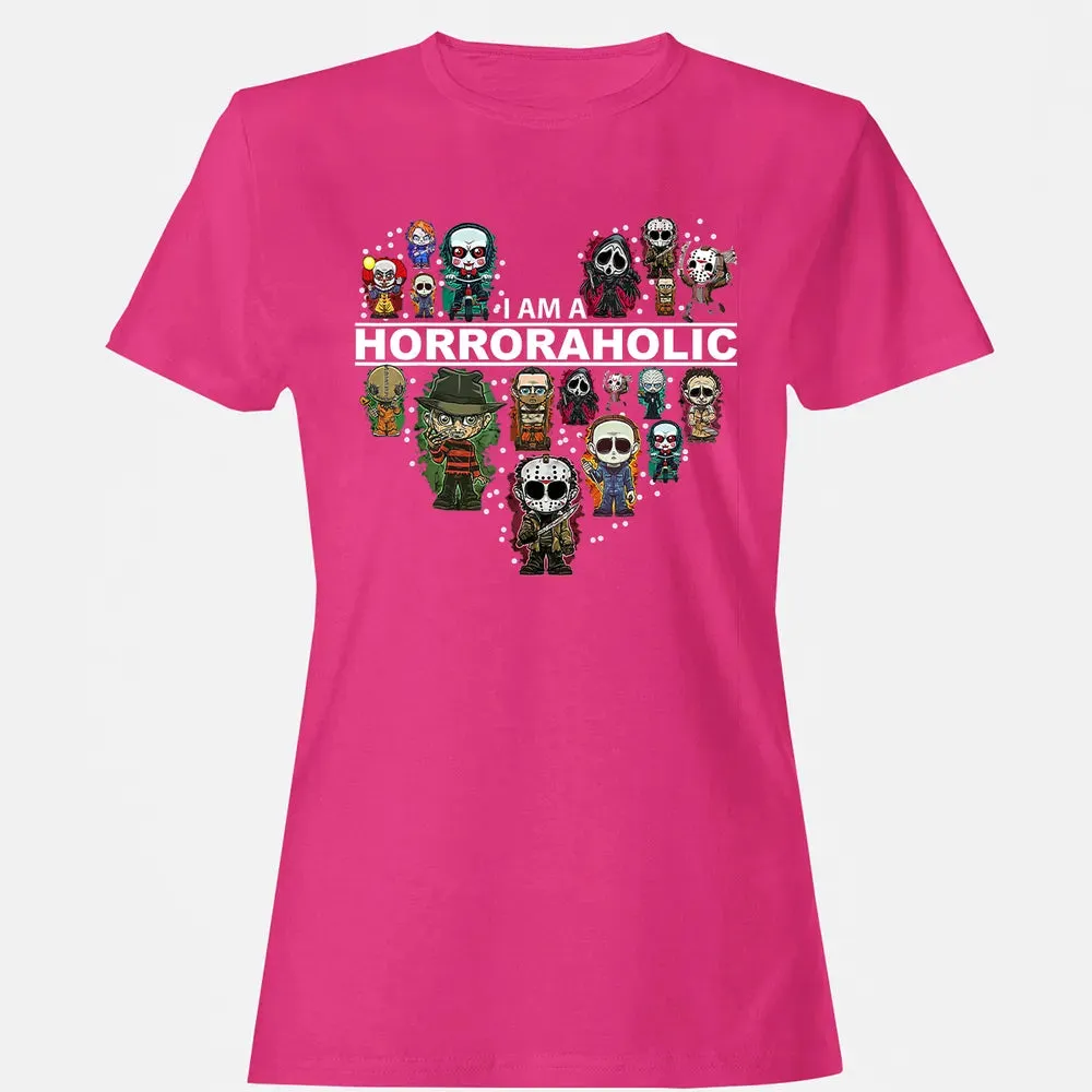 I Am A Horroraholic Halloween Day Horror Aholic Women's T-shirt - 6