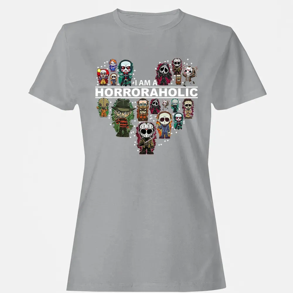 I Am A Horroraholic Halloween Day Horror Aholic Women's T-shirt - 15