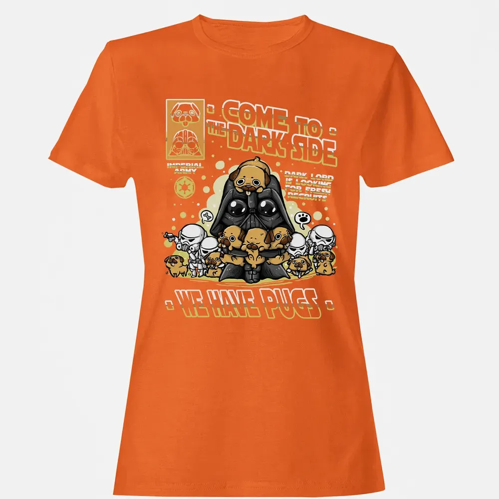 We Have Pugs Women's T-shirt - 11