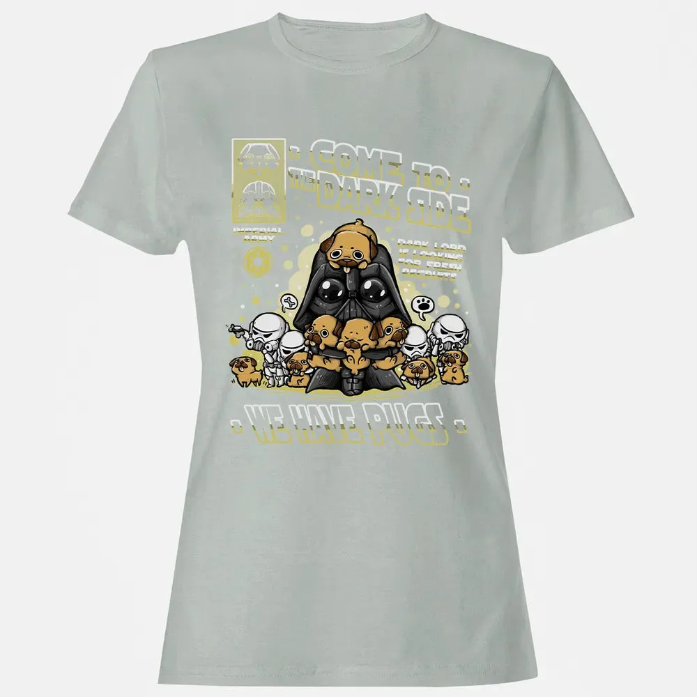We Have Pugs Women's T-shirt - 2