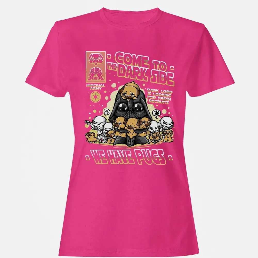We Have Pugs Women's T-shirt - 6