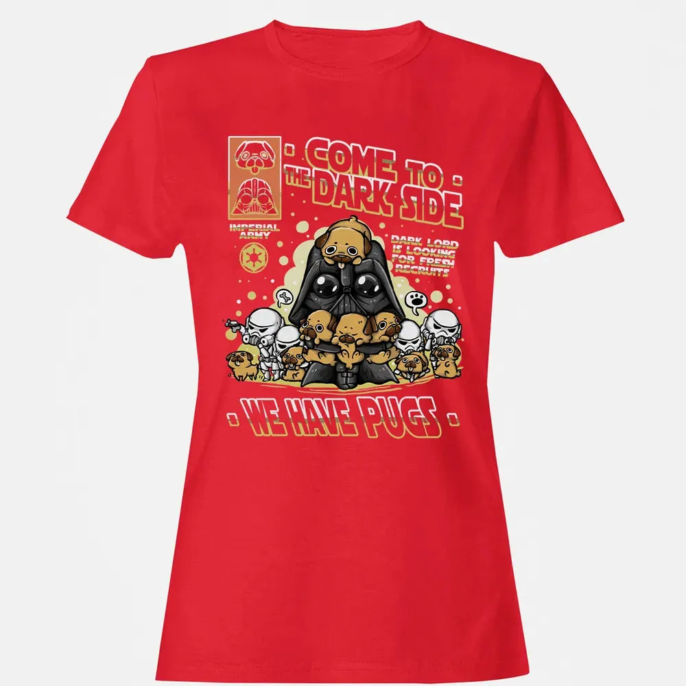 We Have Pugs Women's T-shirt - 13