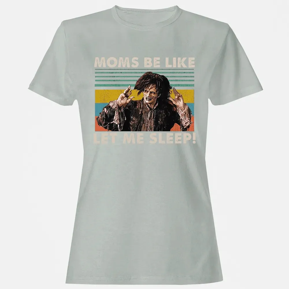 Let me sleep! Women's T-shirt - 2