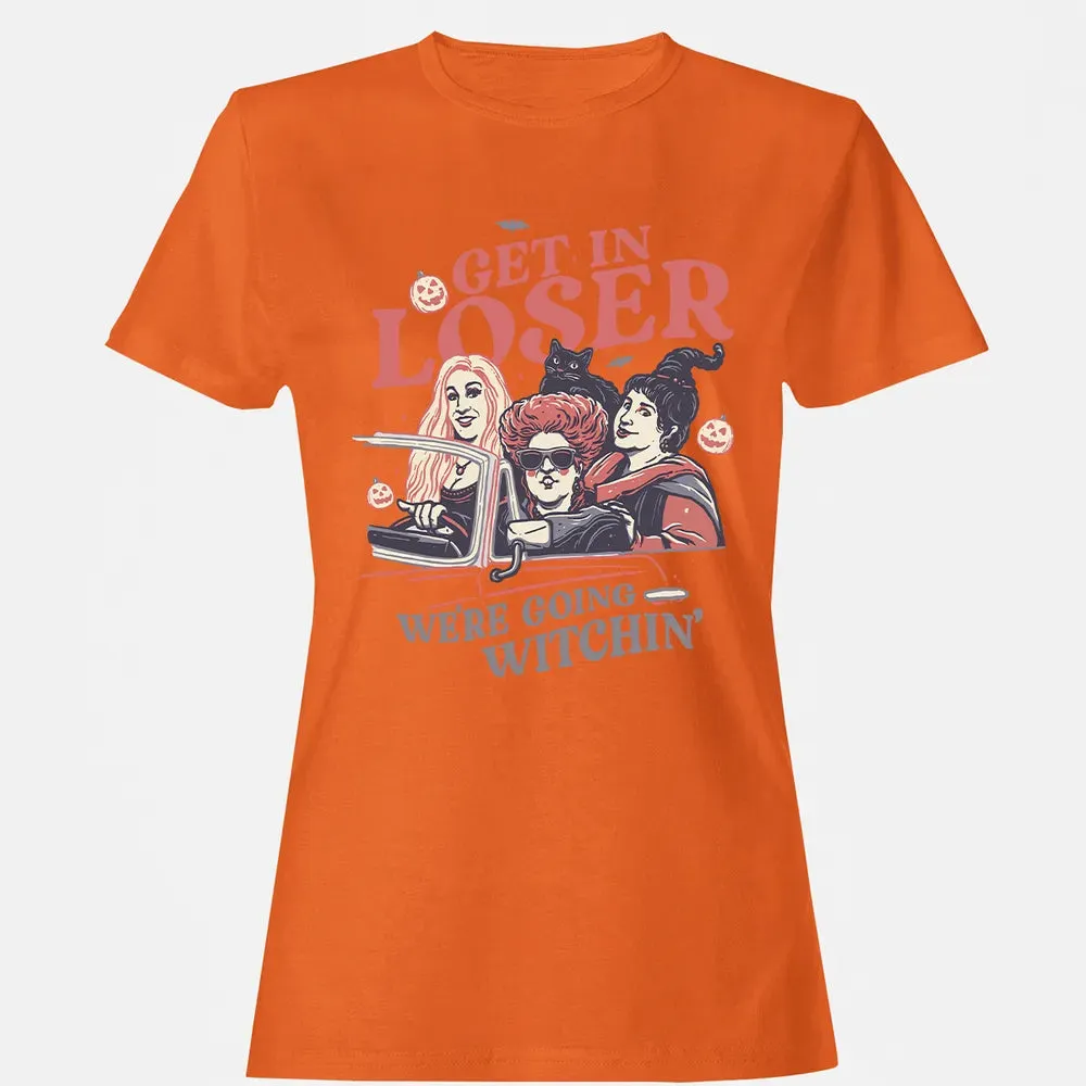 Get In Loser Women's T-shirt - 11
