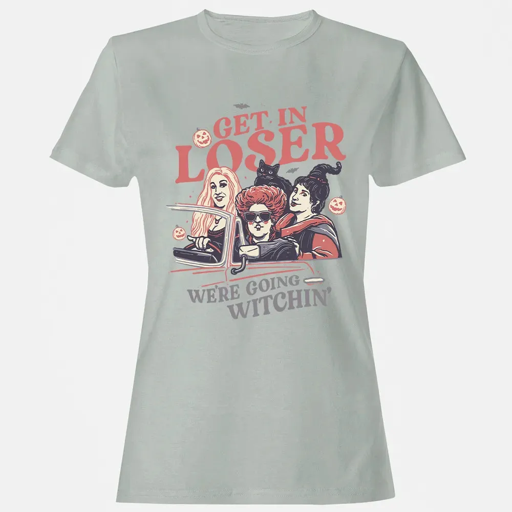 Get In Loser Women's T-shirt - 2