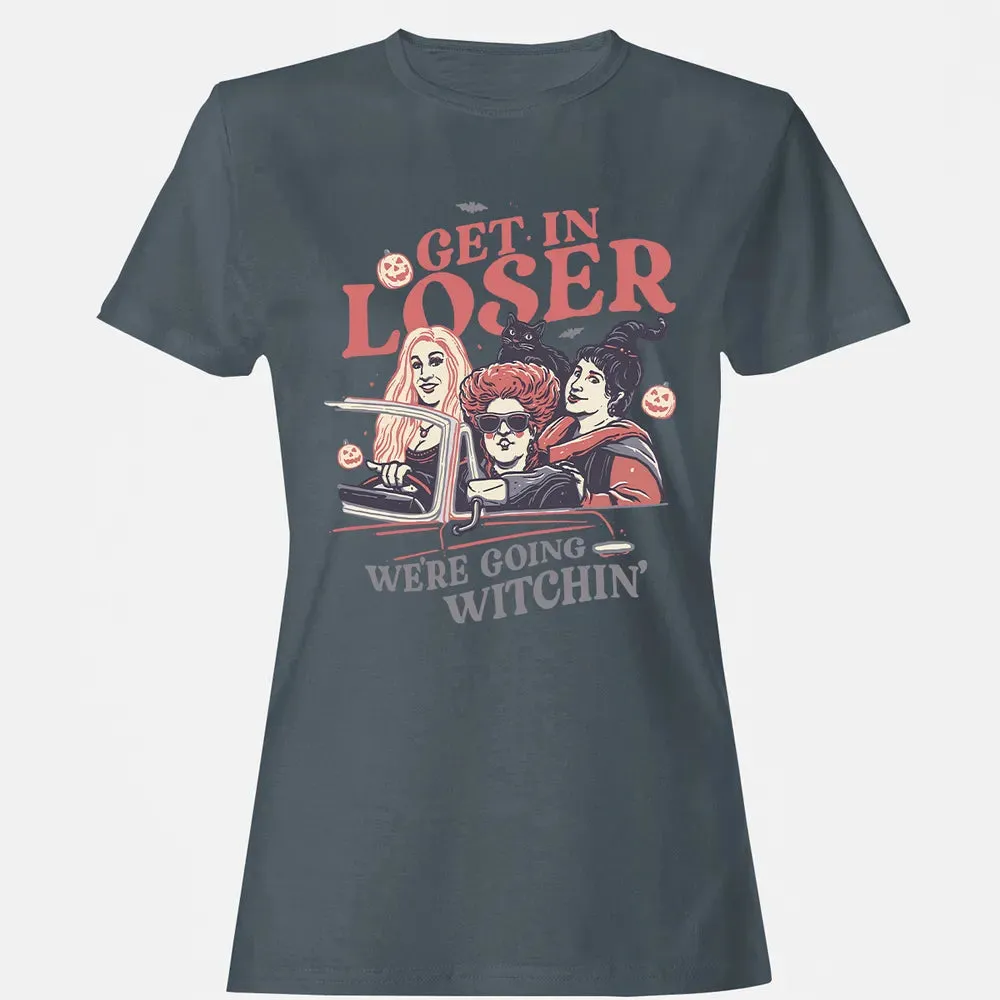 Get In Loser Women's T-shirt - 3