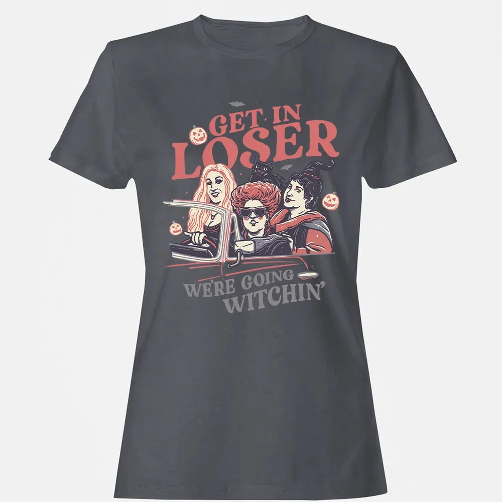 Get In Loser Women's T-shirt - 5