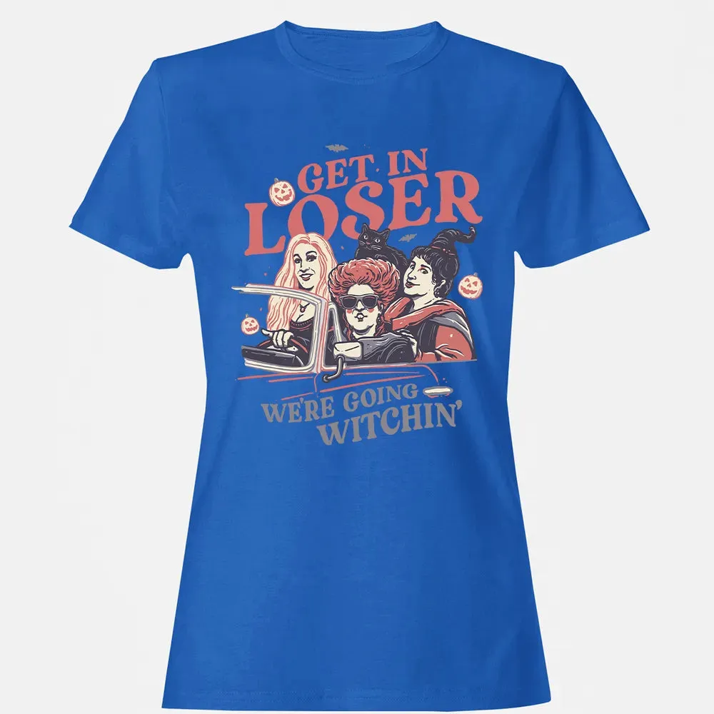 Get In Loser Women's T-shirt - 14
