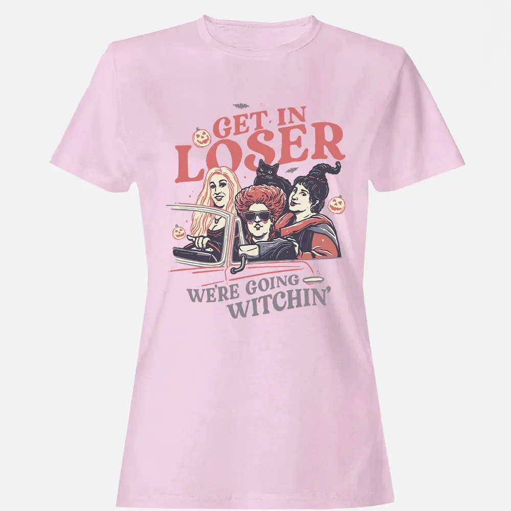 Get In Loser Women's T-shirt - 9