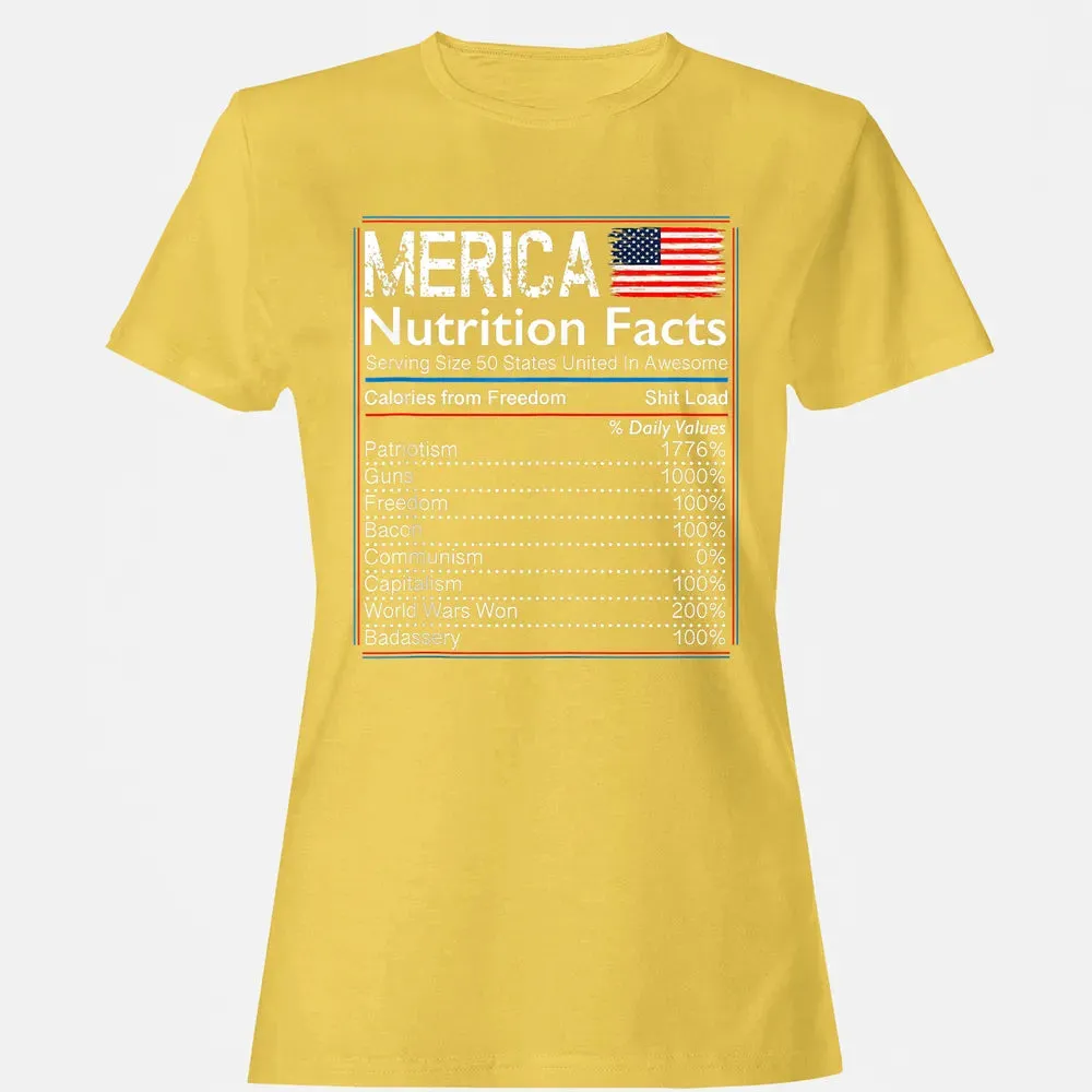 4th of July Proud American  Merica Nutrition Facts Women's T-shirt - 4