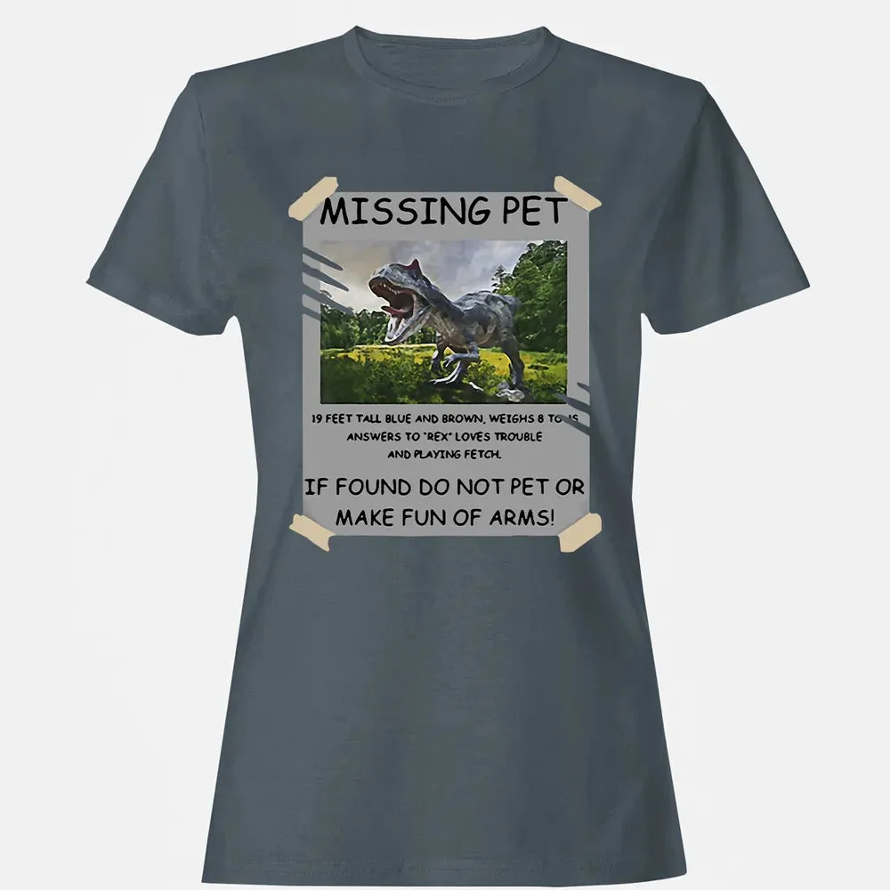 Dinosaur Missing Pet Women's T-shirt - 3