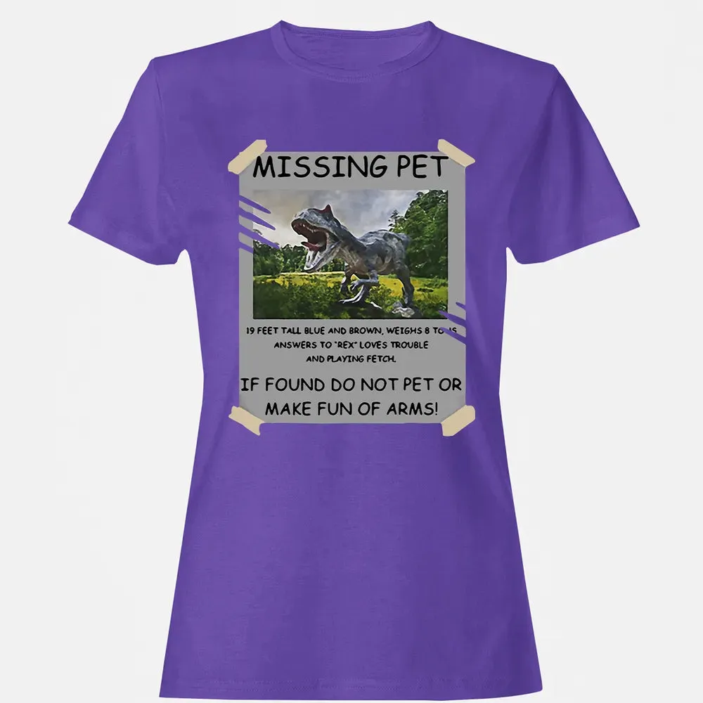 Dinosaur Missing Pet Women's T-shirt - 12