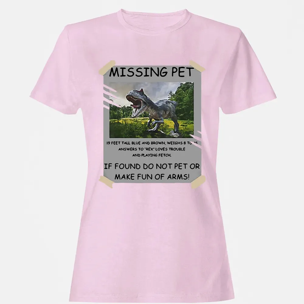 Dinosaur Missing Pet Women's T-shirt - 9