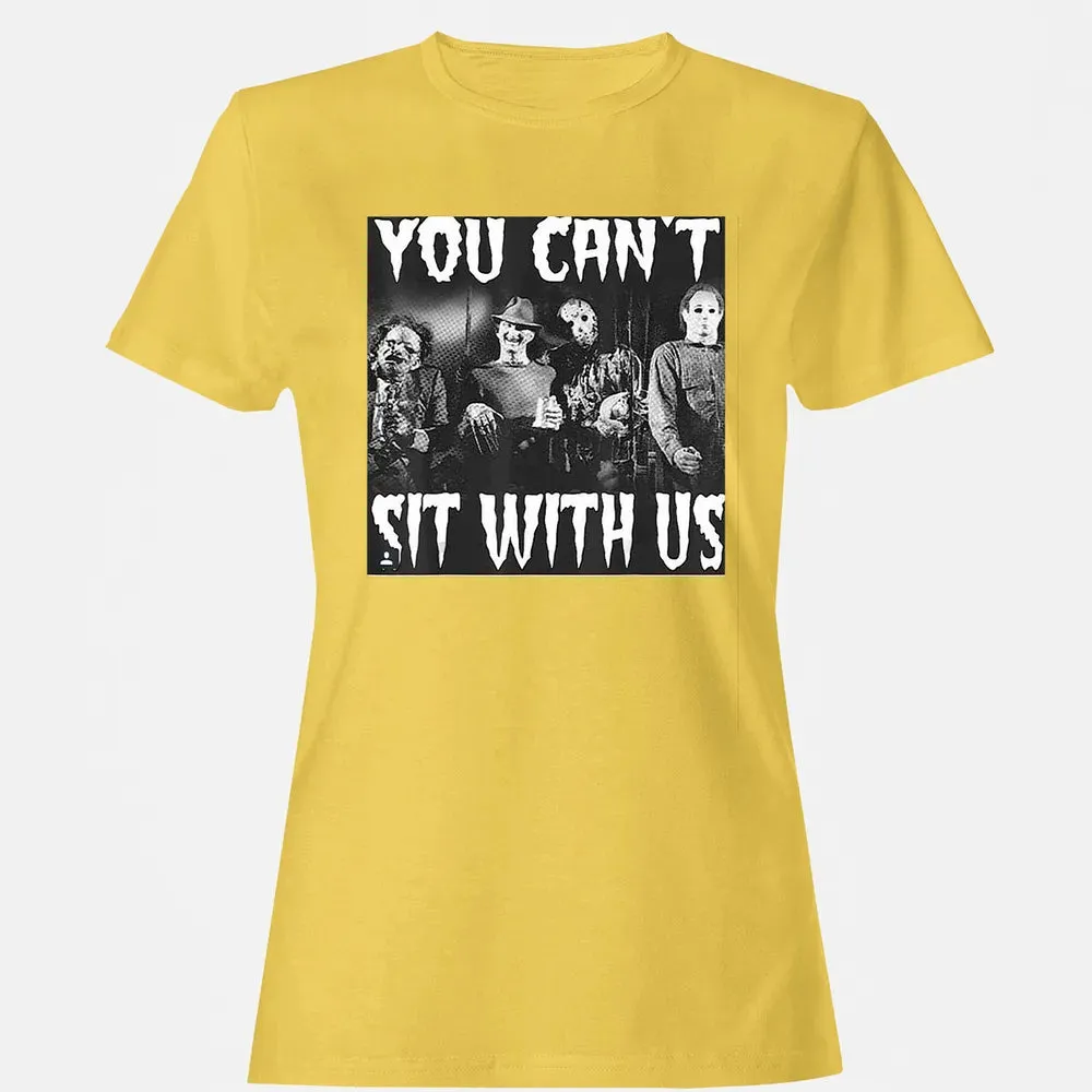 you can't sit with us funny halloween horror Women's T-shirt - 4