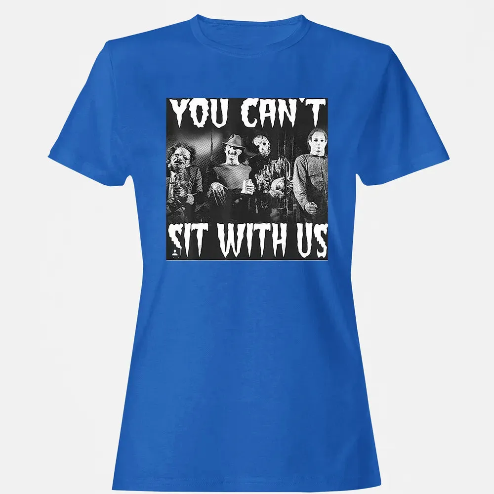 you can't sit with us funny halloween horror Women's T-shirt - 14