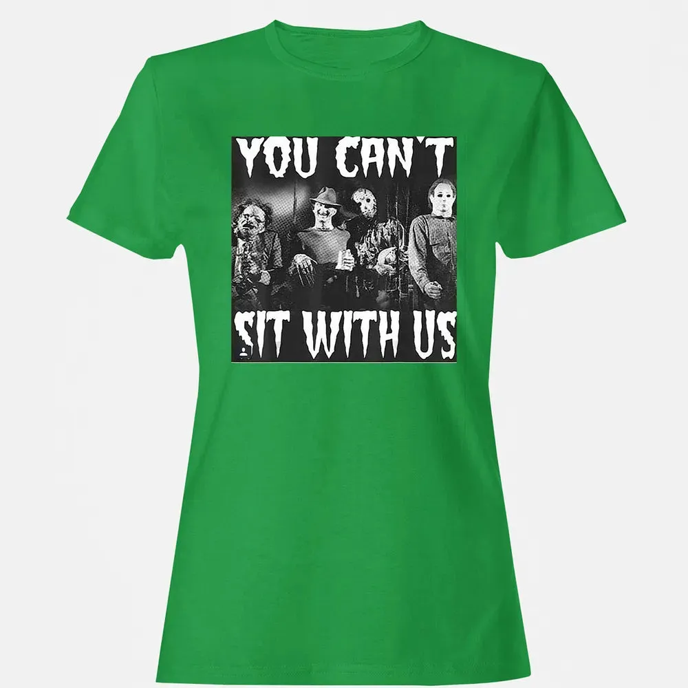 you can't sit with us funny halloween horror Women's T-shirt - 7