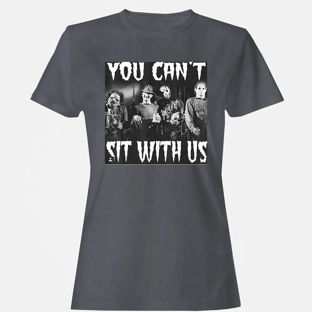you can't sit with us funny halloween horror Women's T-shirt - 5