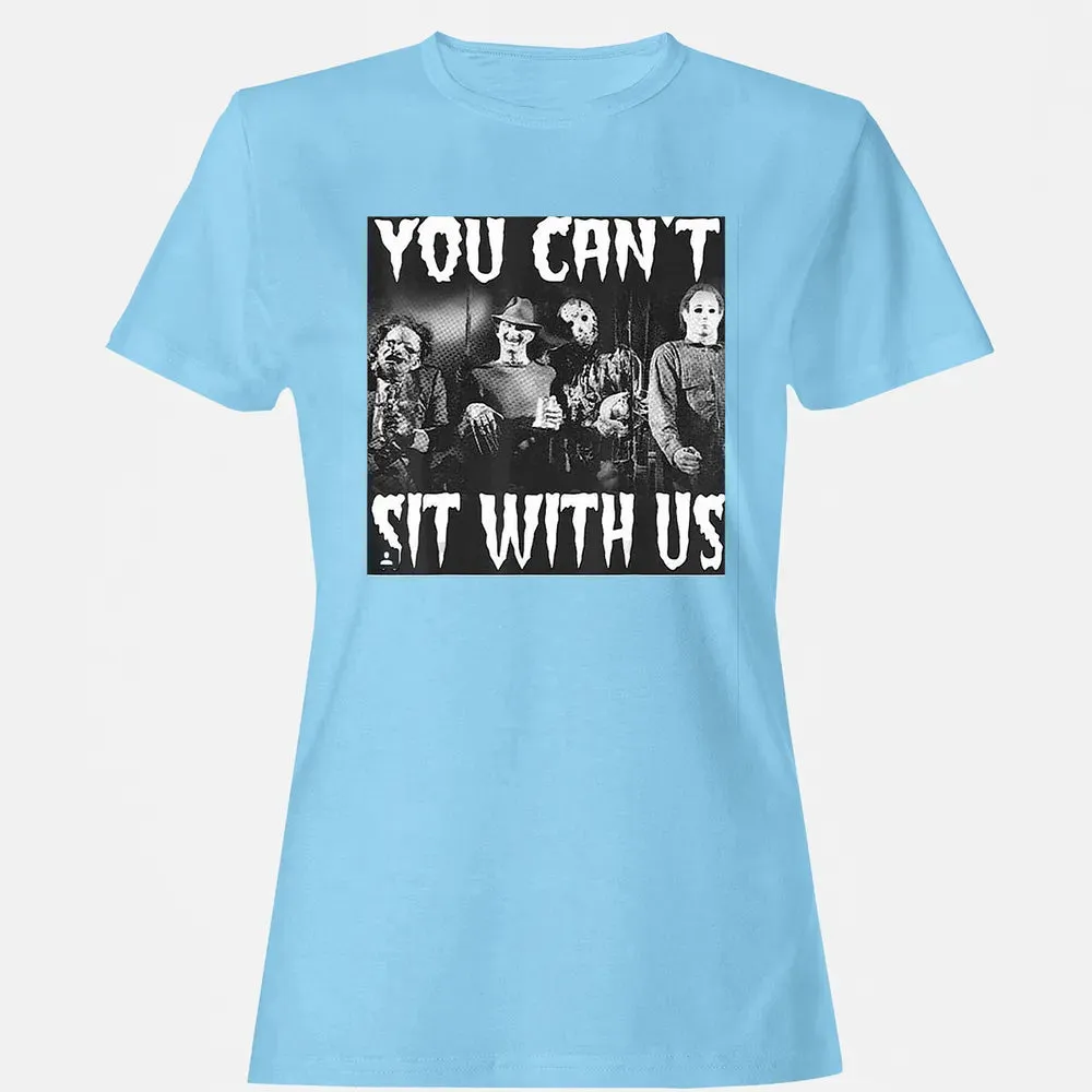 you can't sit with us funny halloween horror Women's T-shirt - 8