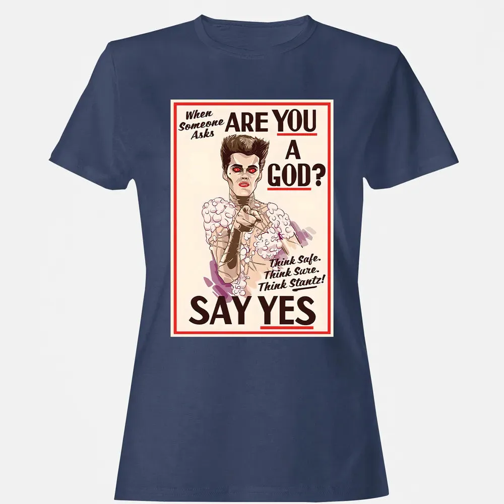 Are You a God Women's T-shirt - 10
