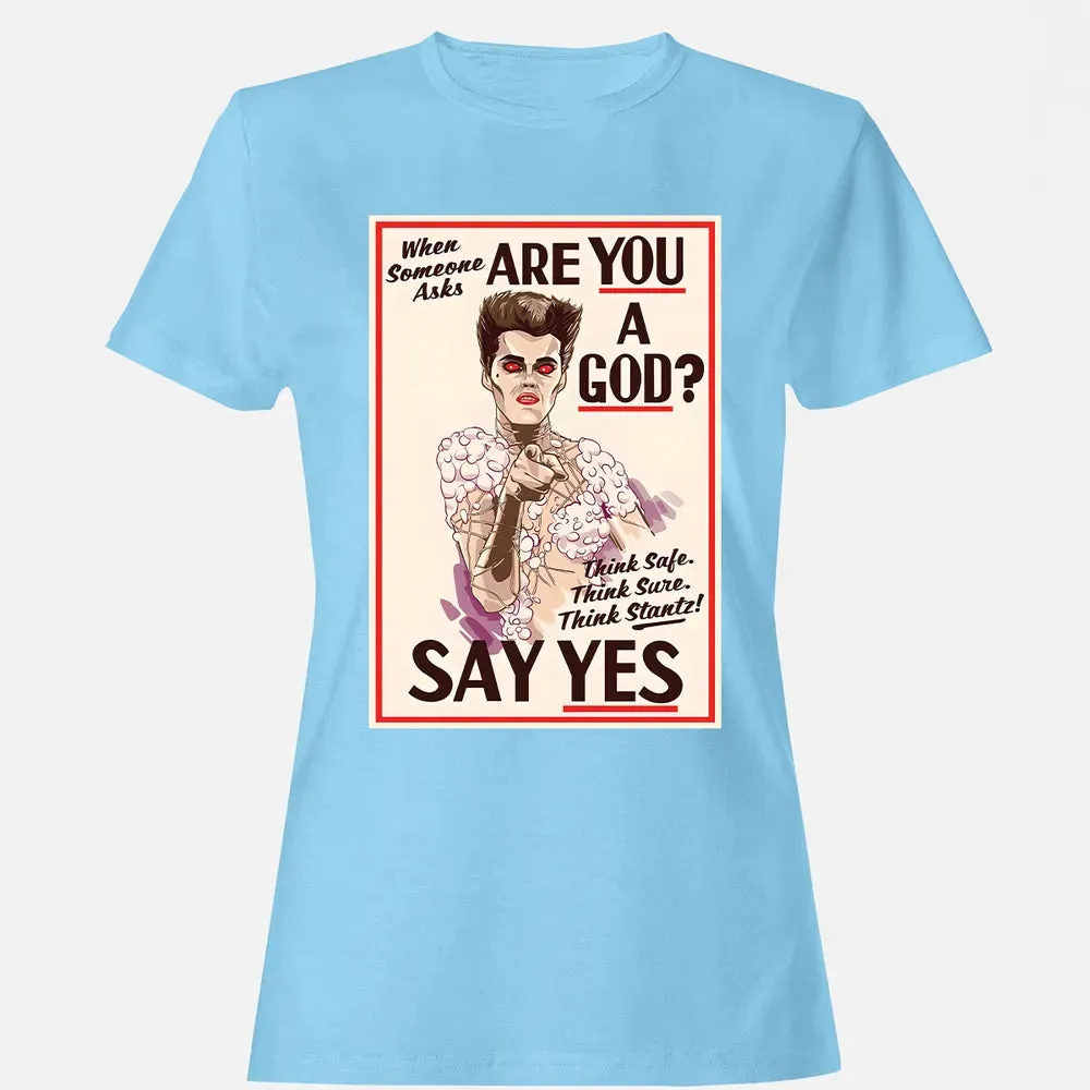 Are You a God Women's T-shirt - 8