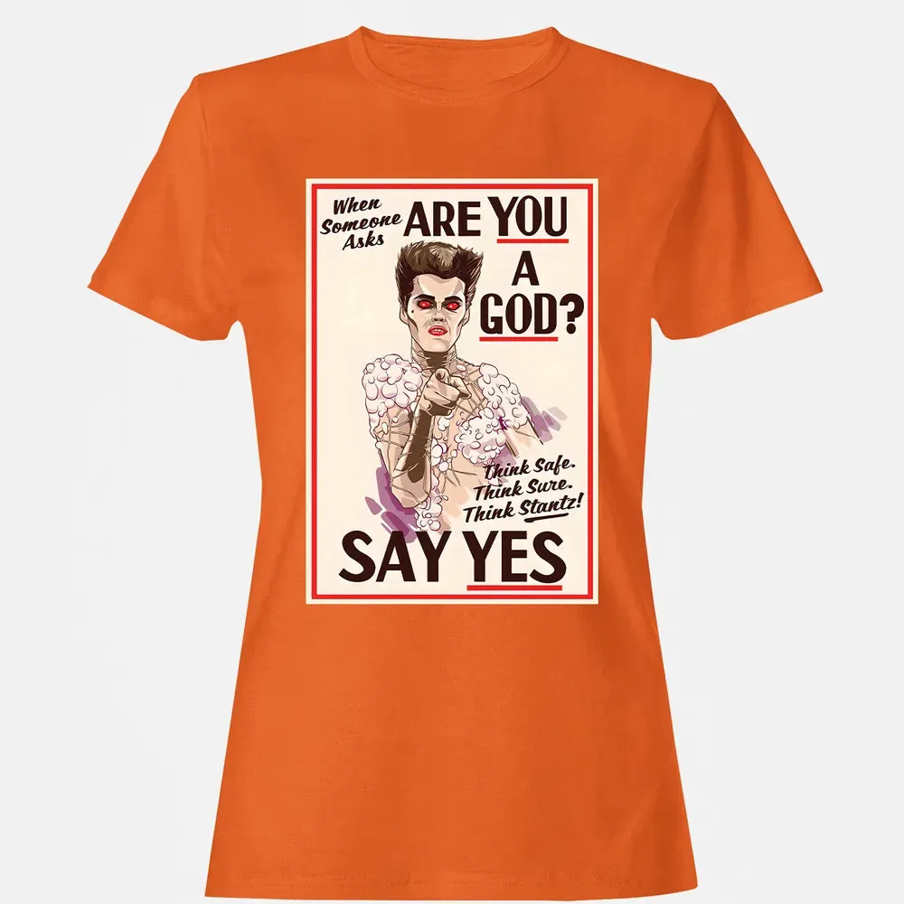 Are You a God Women's T-shirt - 11