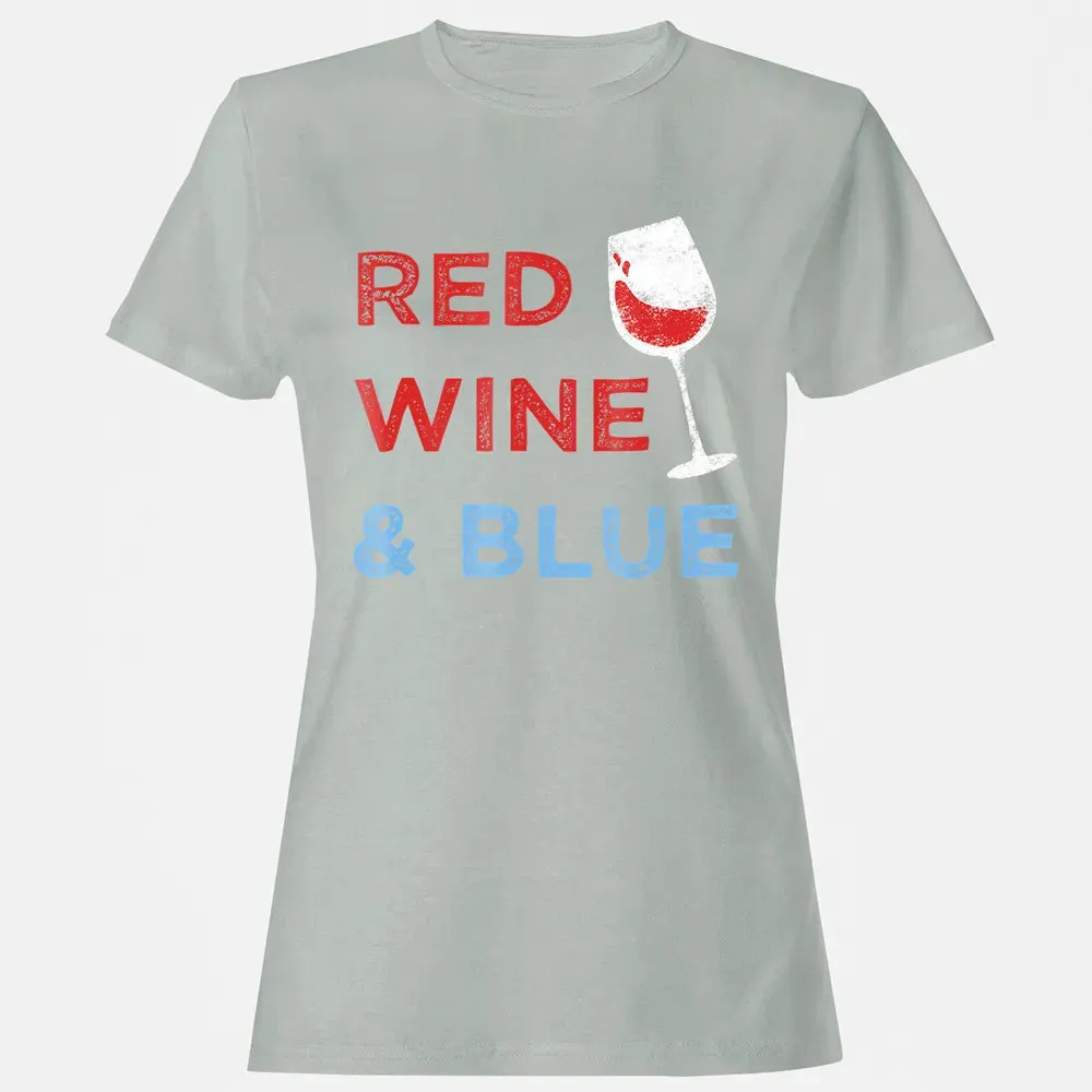 Red Wine &amp; Blue   Funny Patriotic 4th of July Women's T-shirt - 2