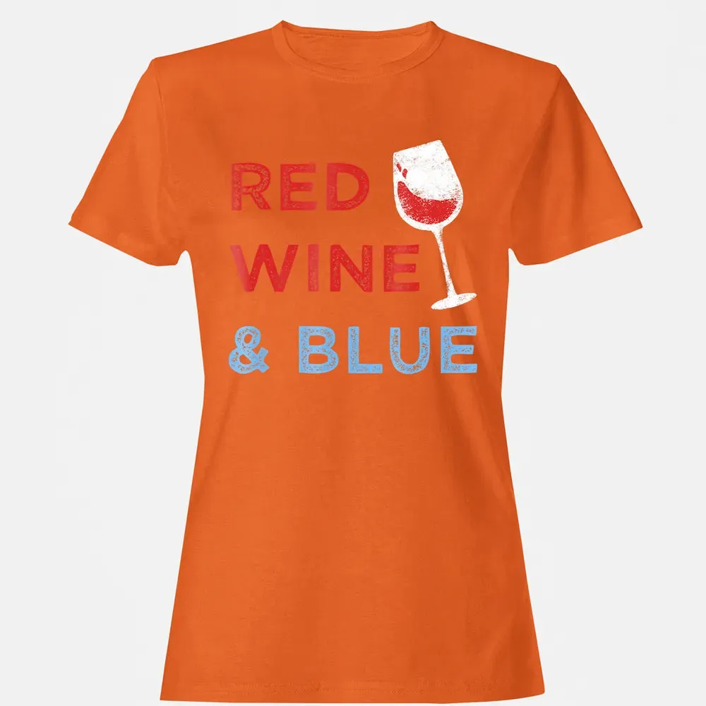 Red Wine &amp; Blue   Funny Patriotic 4th of July Women's T-shirt - 11