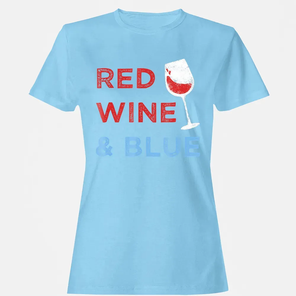 Red Wine &amp; Blue   Funny Patriotic 4th of July Women's T-shirt - 8