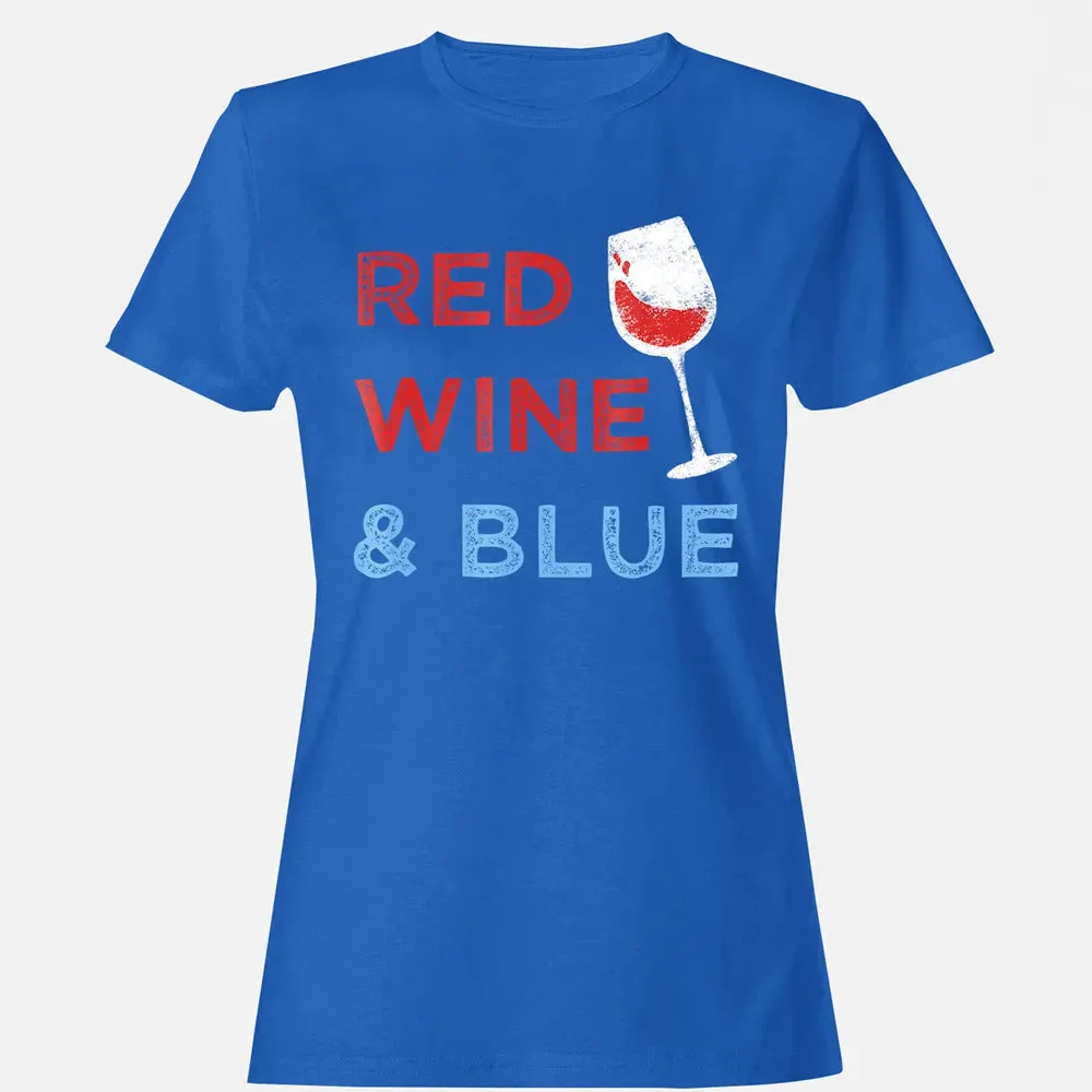 Red Wine &amp; Blue   Funny Patriotic 4th of July Women's T-shirt - 14