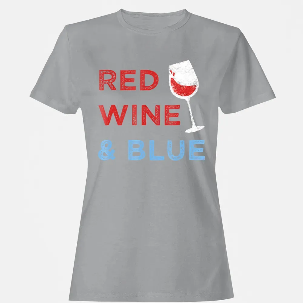 Red Wine &amp; Blue   Funny Patriotic 4th of July Women's T-shirt - 15