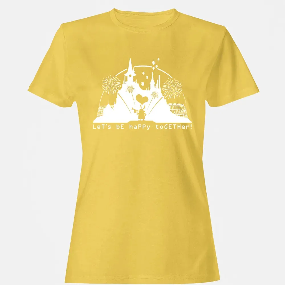 Let's Be Happy Together Women's T-shirt - 4