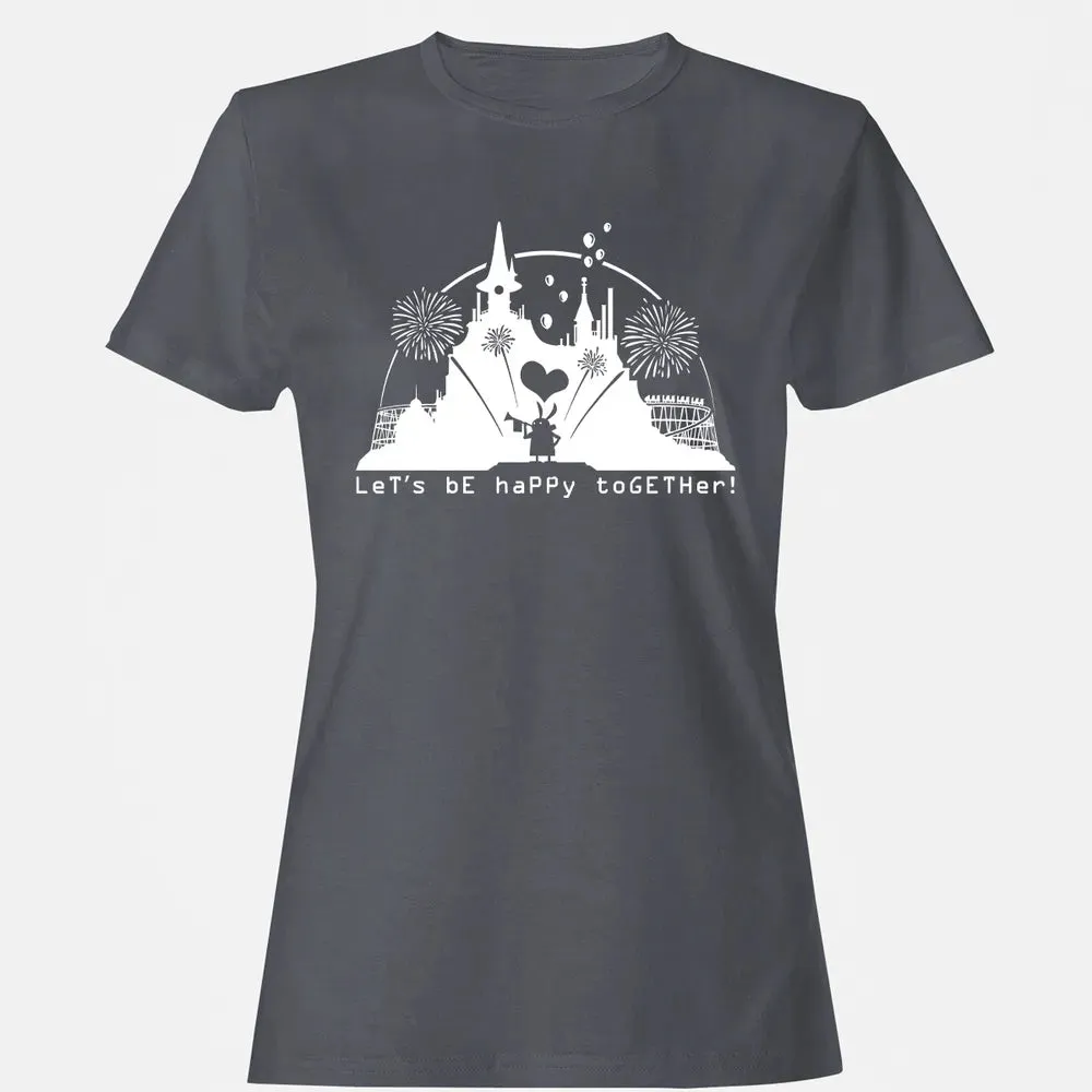 Let's Be Happy Together Women's T-shirt - 5
