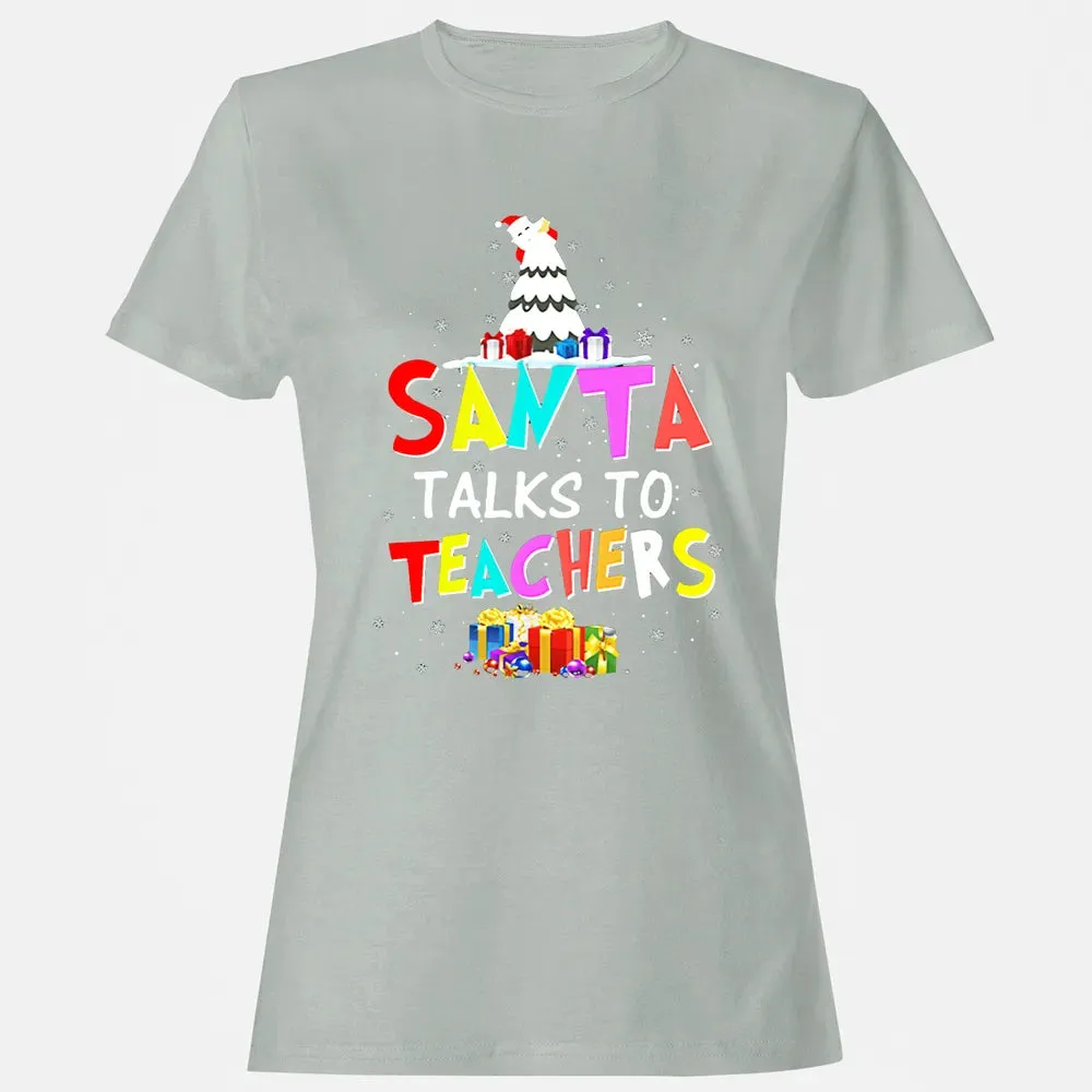 Santa talks to teachers Women's T-shirt - 2