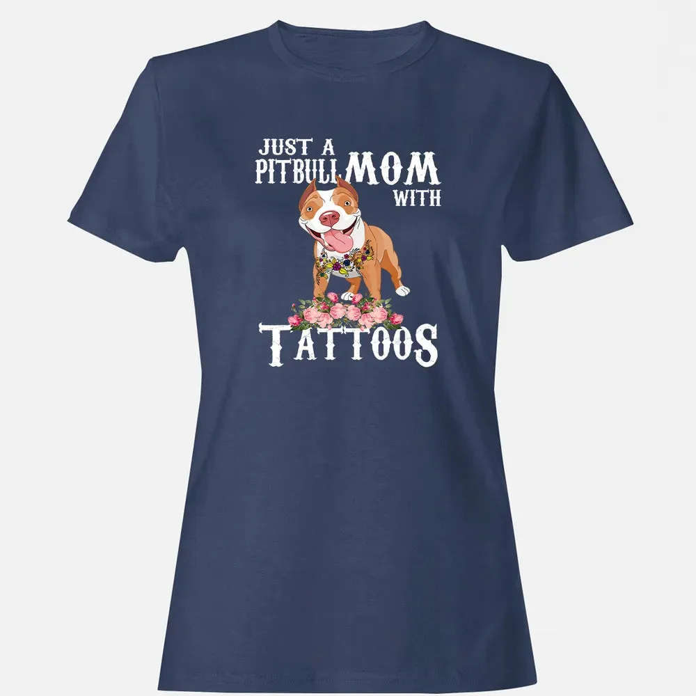 Pitbull mom with tattoos Women's T-shirt - 10