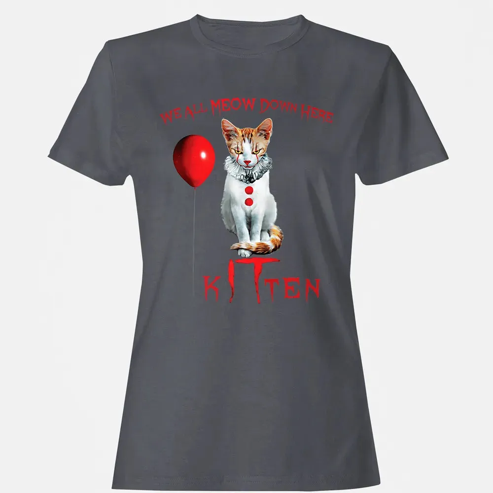 We All MEOW Down Here Clown Cat Kitten Premium Women's T-shirt - 5