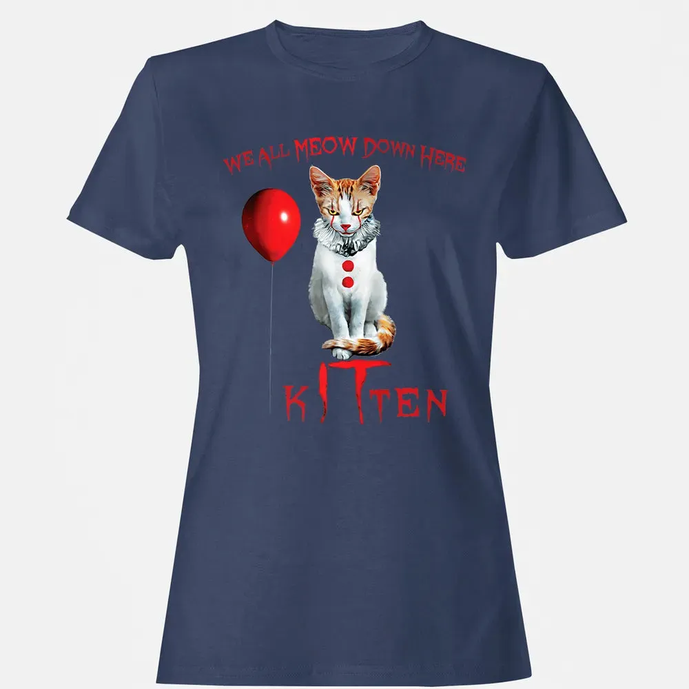 We All MEOW Down Here Clown Cat Kitten Premium Women's T-shirt - 10