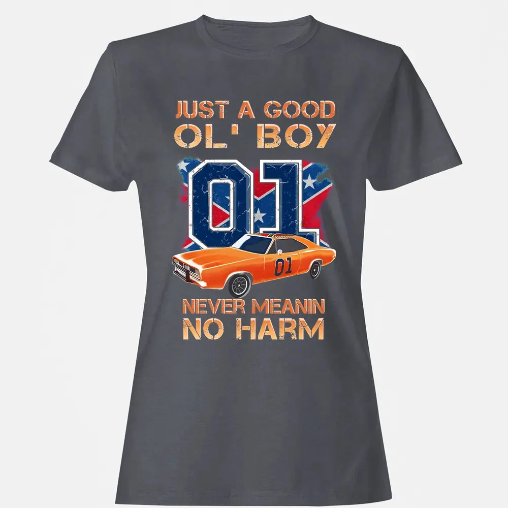 Just A Good Ol' Boy Women's T-shirt - 5