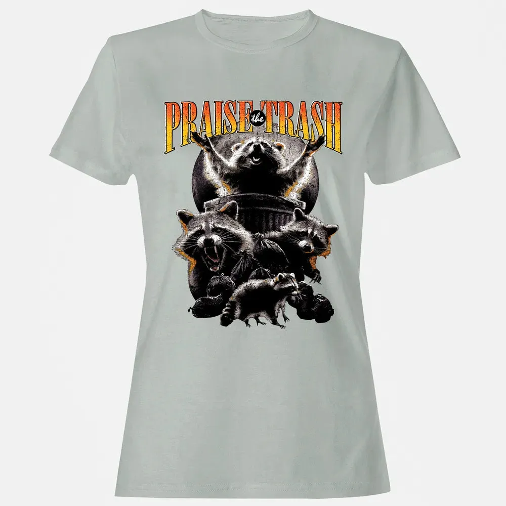 Praise The Trash Women's T-shirt - 2