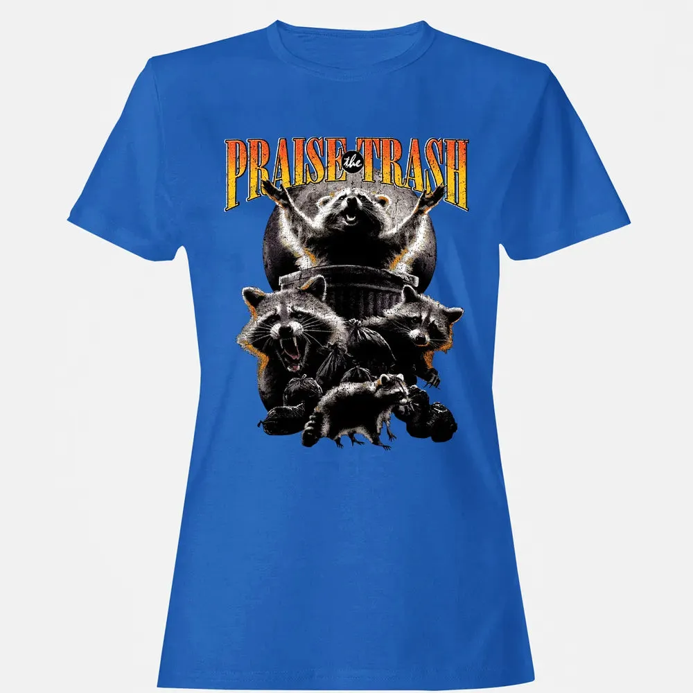 Praise The Trash Women's T-shirt - 14