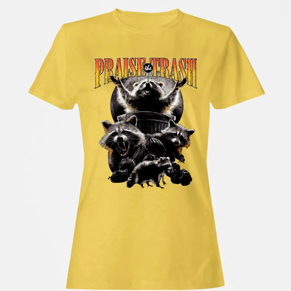 Praise The Trash Women's T-shirt - 4