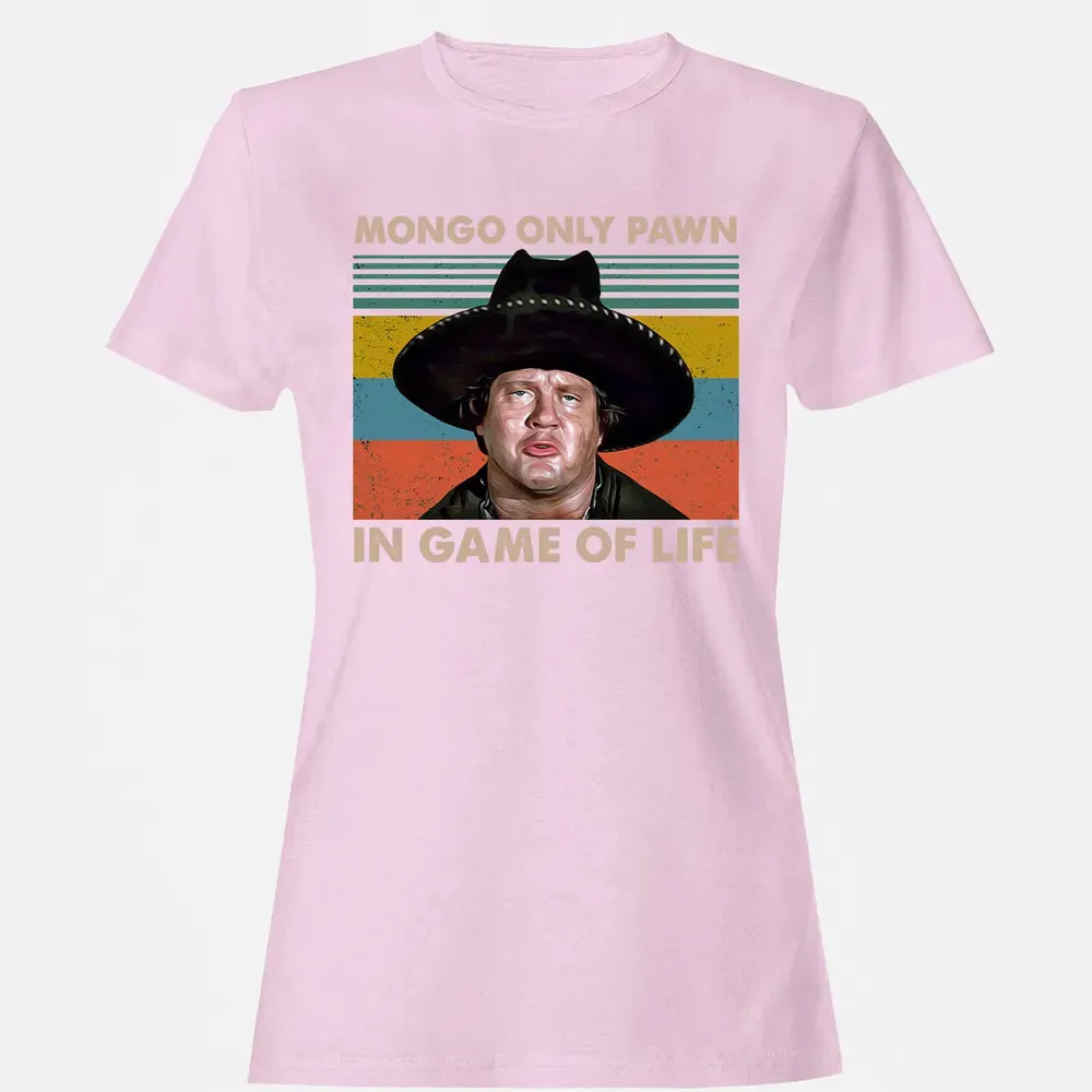 Mongo Only Pawn In Game Of Life Women's T-shirt - 9