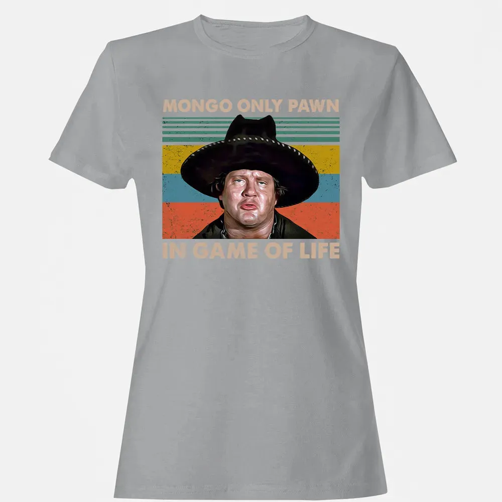 Mongo Only Pawn In Game Of Life Women's T-shirt - 15