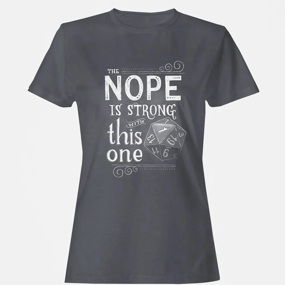 The NOPE is Strong with This One Women's T-shirt - 5