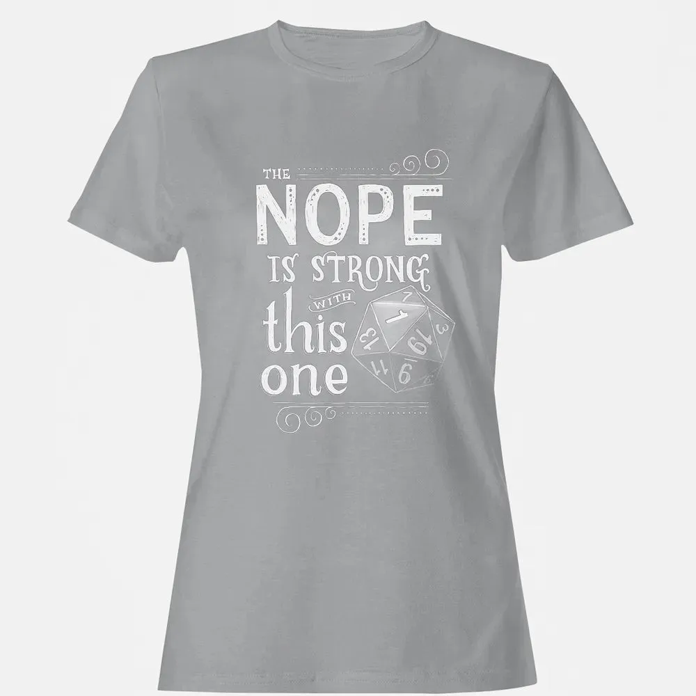The NOPE is Strong with This One Women's T-shirt - 15
