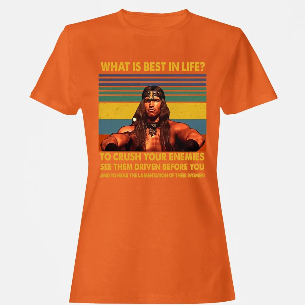 WHAT IS BEST IN LIFE Women's T-shirt - 11