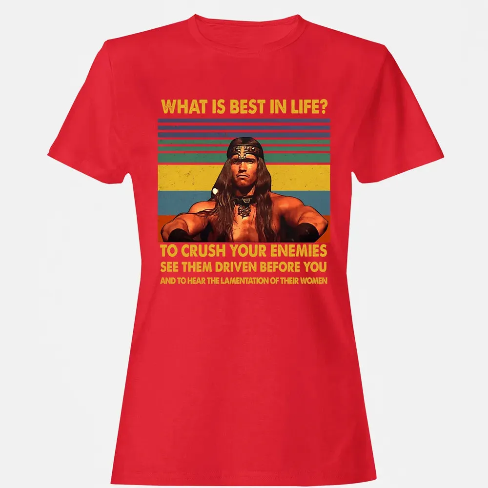 WHAT IS BEST IN LIFE Women's T-shirt - 13