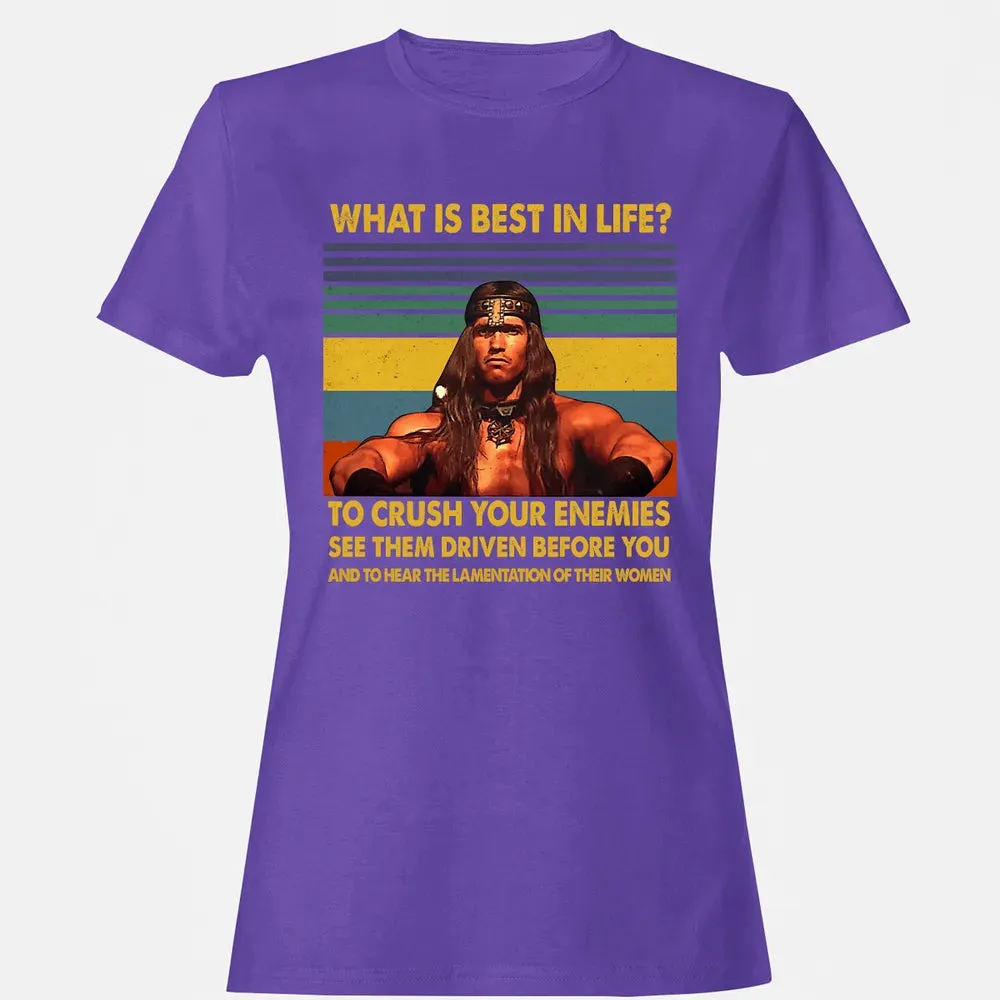 WHAT IS BEST IN LIFE Women's T-shirt - 12
